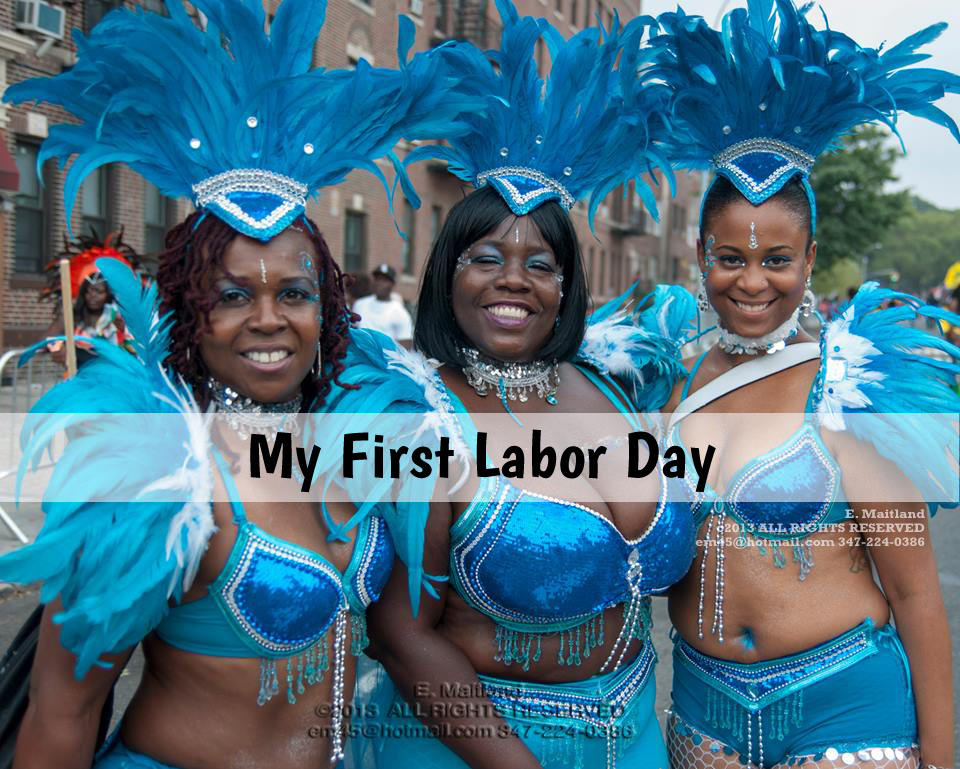 My First Labor Day