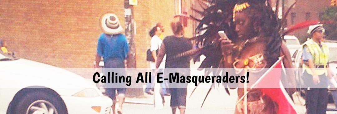 Calling All E-Masqueraders!